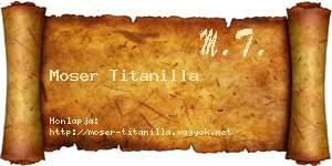 Moser Titanilla névjegykártya
